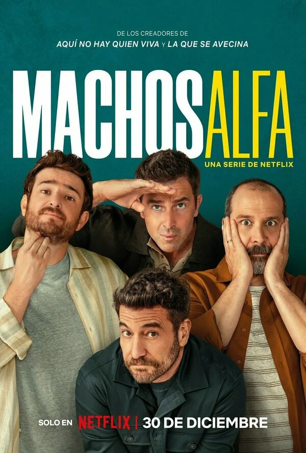 Альфа-самцы - постер сериала